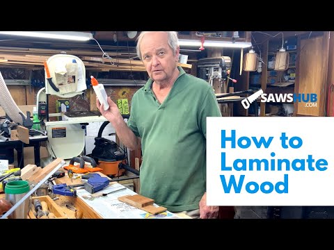 How to Laminate Wood For Woodworking Projects