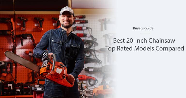 Best 20-Inch Chainsaw