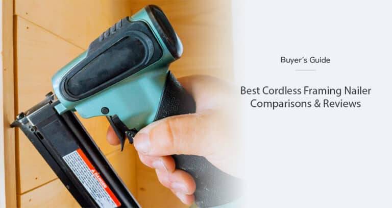 Best Cordless Framing Nailer in 2023 – Comparisons & Reviews 4 Best Cordless Framing Nailer in 2023 – Comparisons & Reviews Best-Cordless-Framing-Nailer