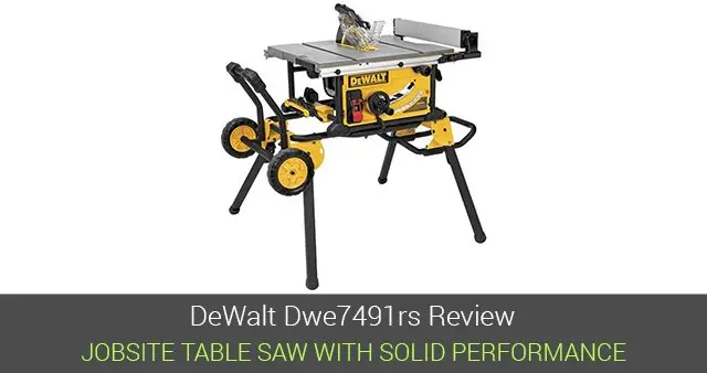 DeWalt dwe7491rs Reviews – [Jobsite Table Saw]